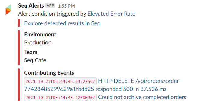 An alert notification displayed in Slack. The notification includes two notification properties, Environment and Team, along with two of  the events that contributed to the alert.